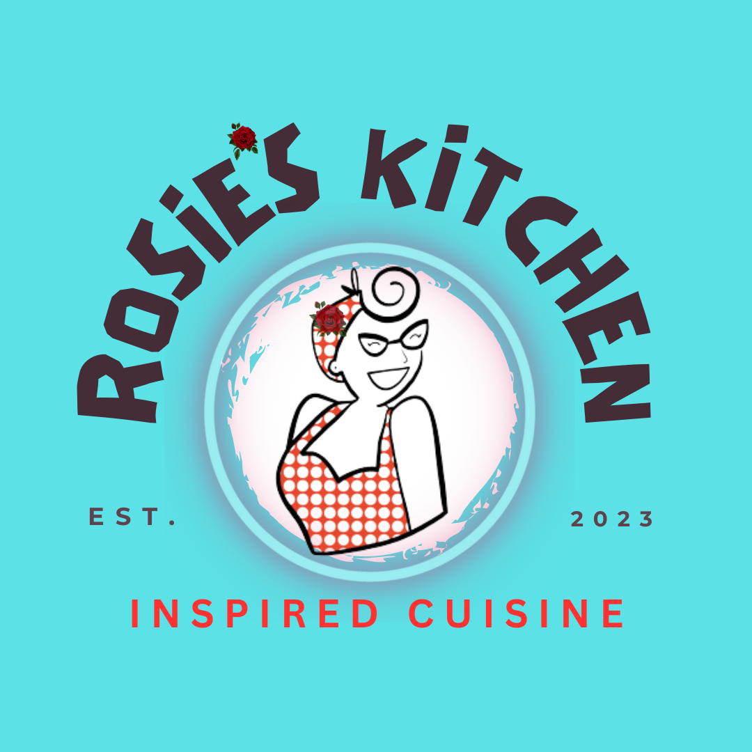 Rosie&#39;s Kitchen Inspired Cuisine