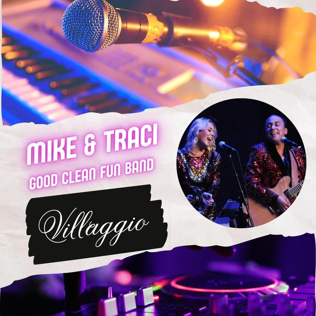 Mike & Traci w/ Good Clean Fun Band
Saturday, November 15th., 7:30 p.m.