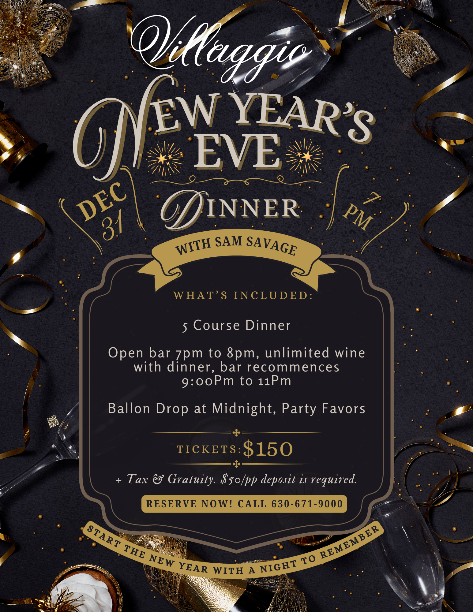 New Years Eve Party with Sam Savage
Wednesday, December 31st, 7p.m.
* Prix Fixed Menu $150/pp
**Reservations are Required.