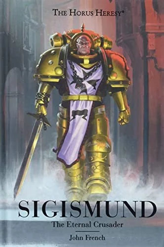 Bloody Books Review: Sigismund The Eternal Crusader (by John French)