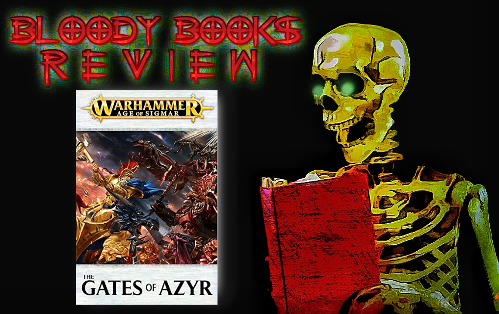 Bloody Books Review: The Gates Of Azyr