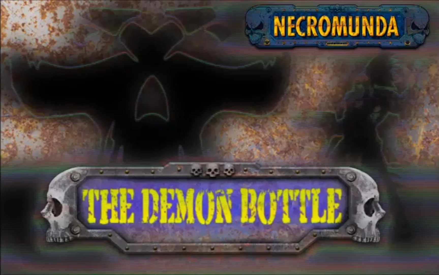 THE DEMON BOTTLE - A NECROMUNDA SHORT STORY
