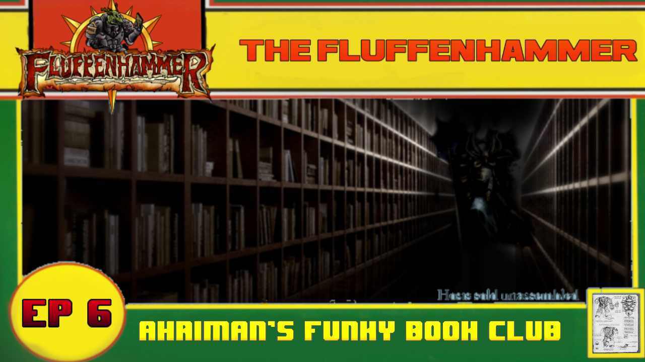 Ep 6 - Ahriman's Funky Book Club