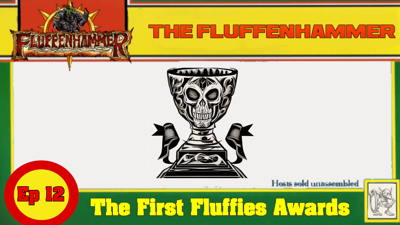 The Fluffenhammer Ep 12 - The First Fluffies Awards