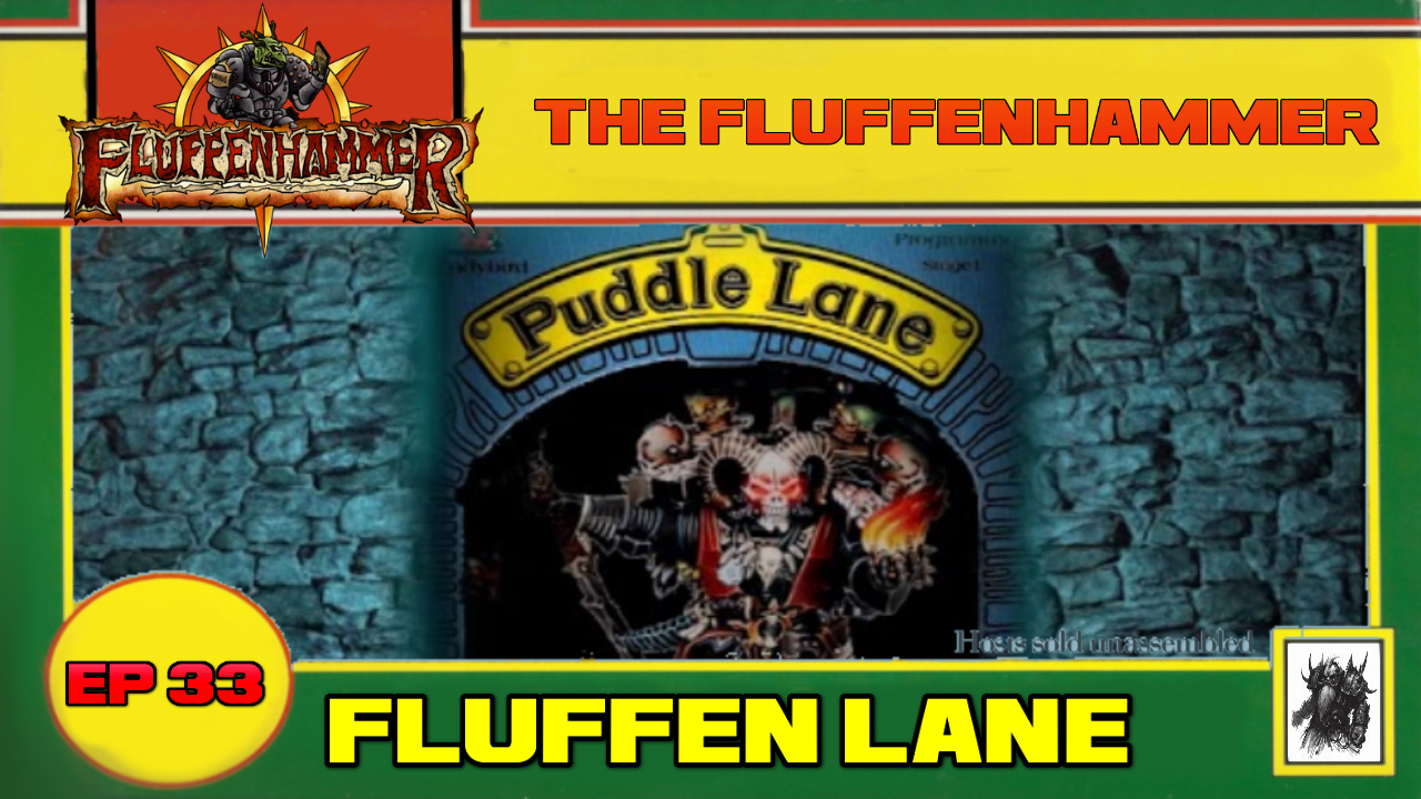 EP 33 - FLUFFEN LANE