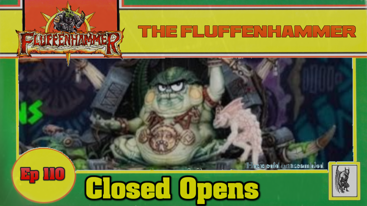Ep110: Closed Opens