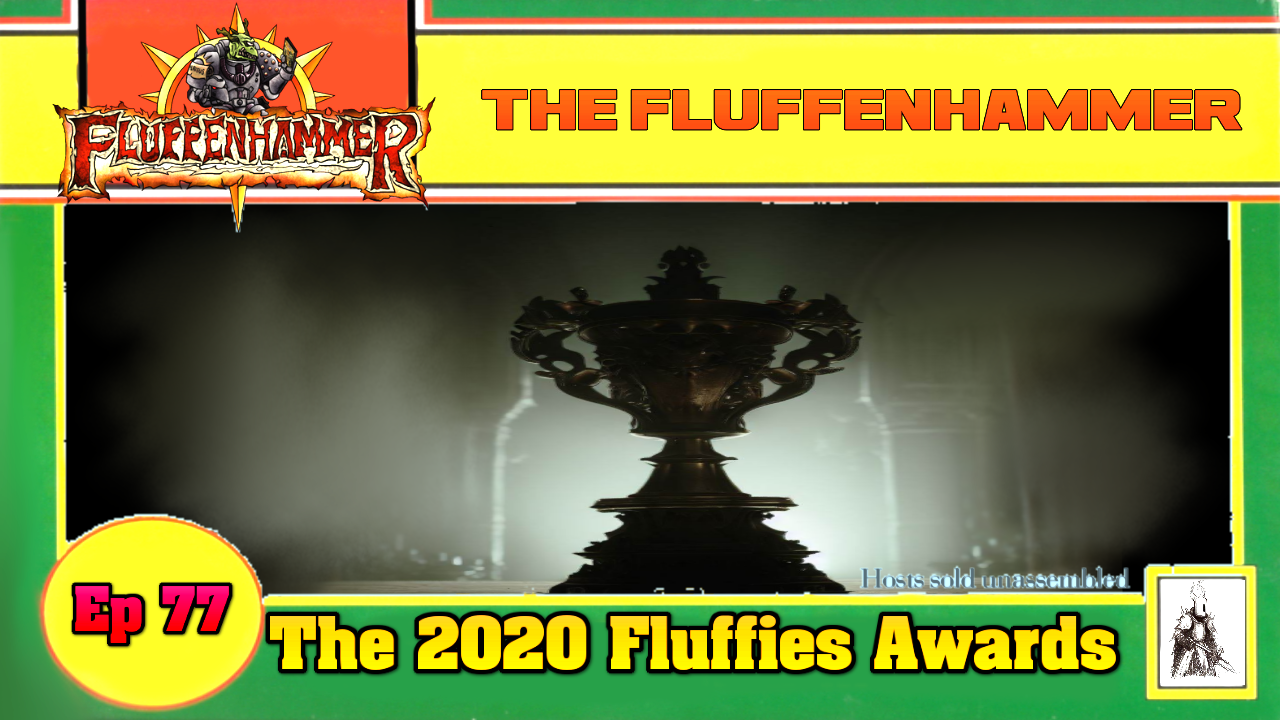 EP 77 - THE 2020 FLUFFIES AWARDS