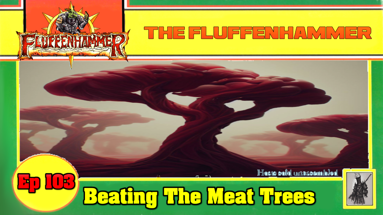 Ep103 - Beatin’ The Meat Trees