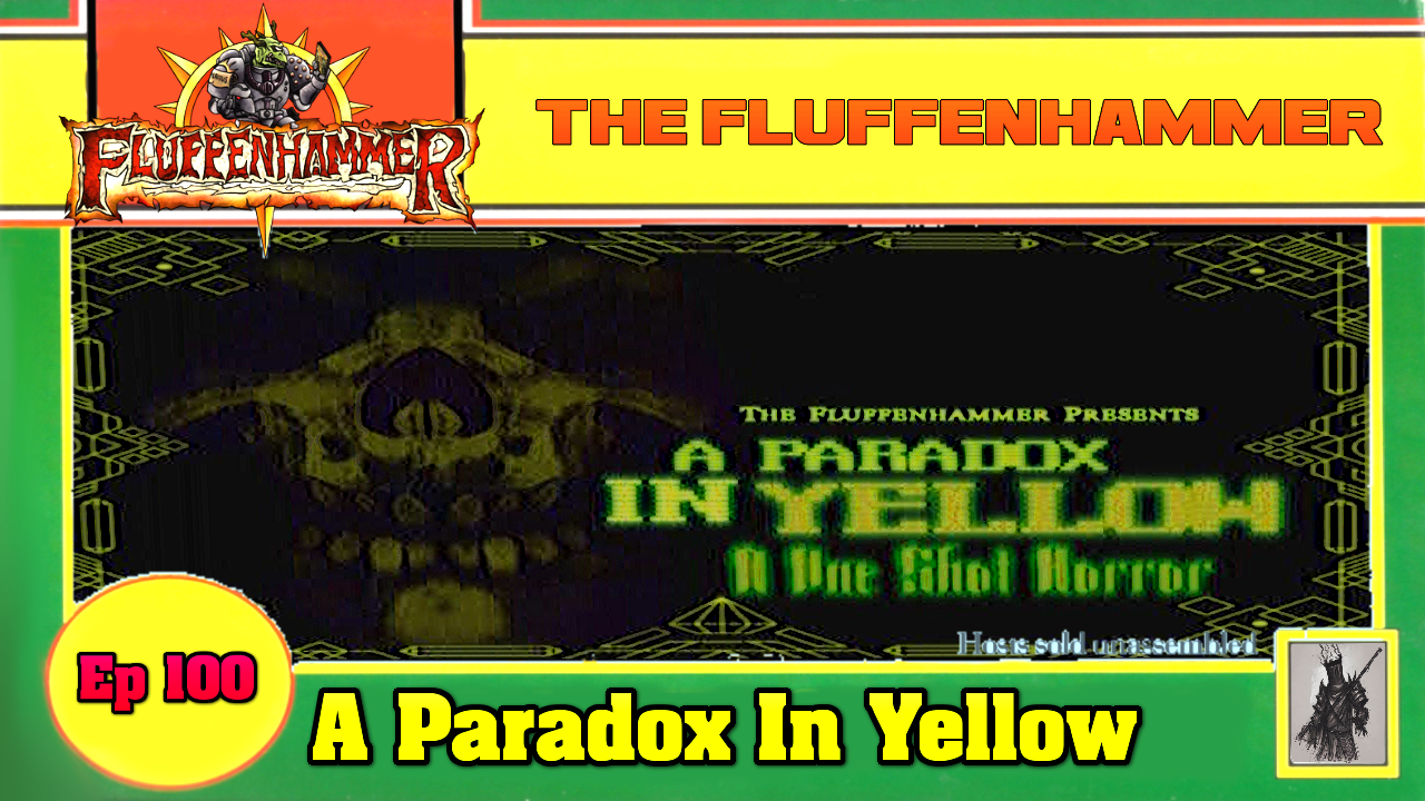 Ep100 - A Paradox In Yellow