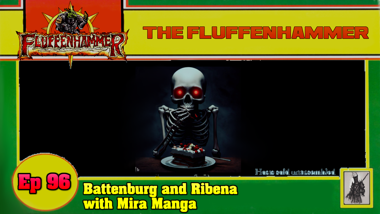 Ep 96 - Battenburg and Ribena with Mira Manga