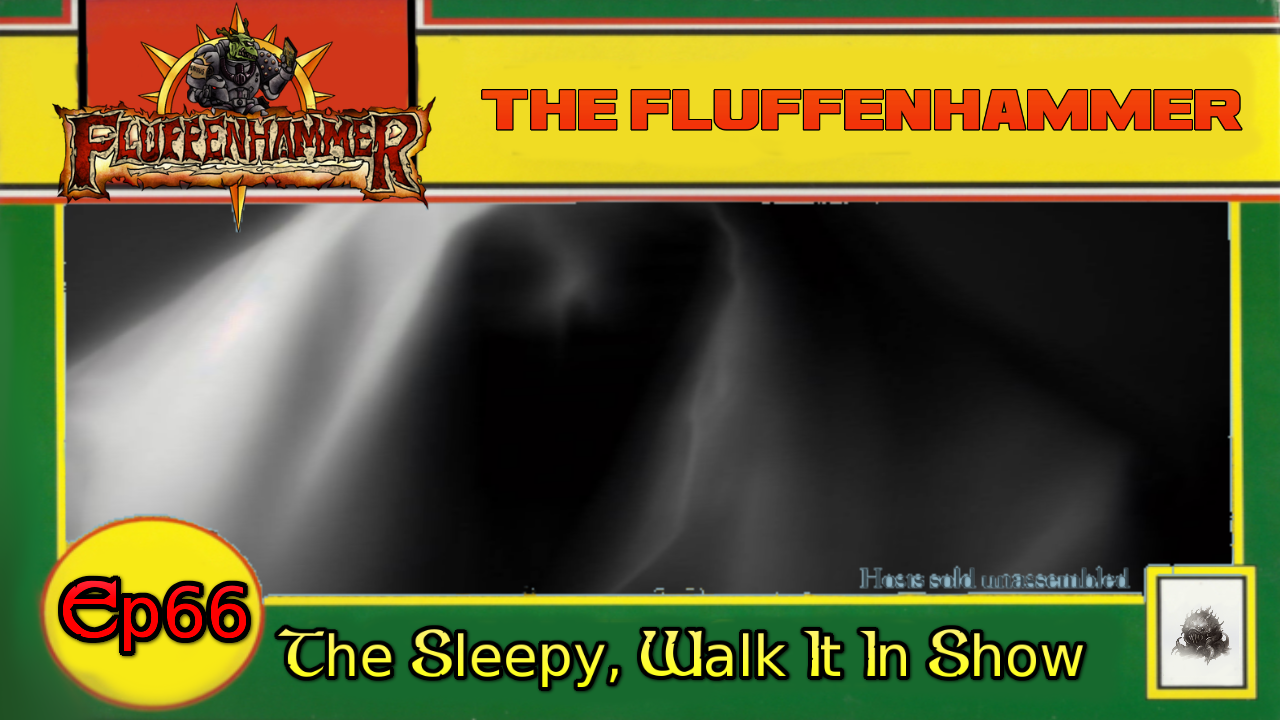 EP 66 - THE SLEEPY WALK IT IN SHOW