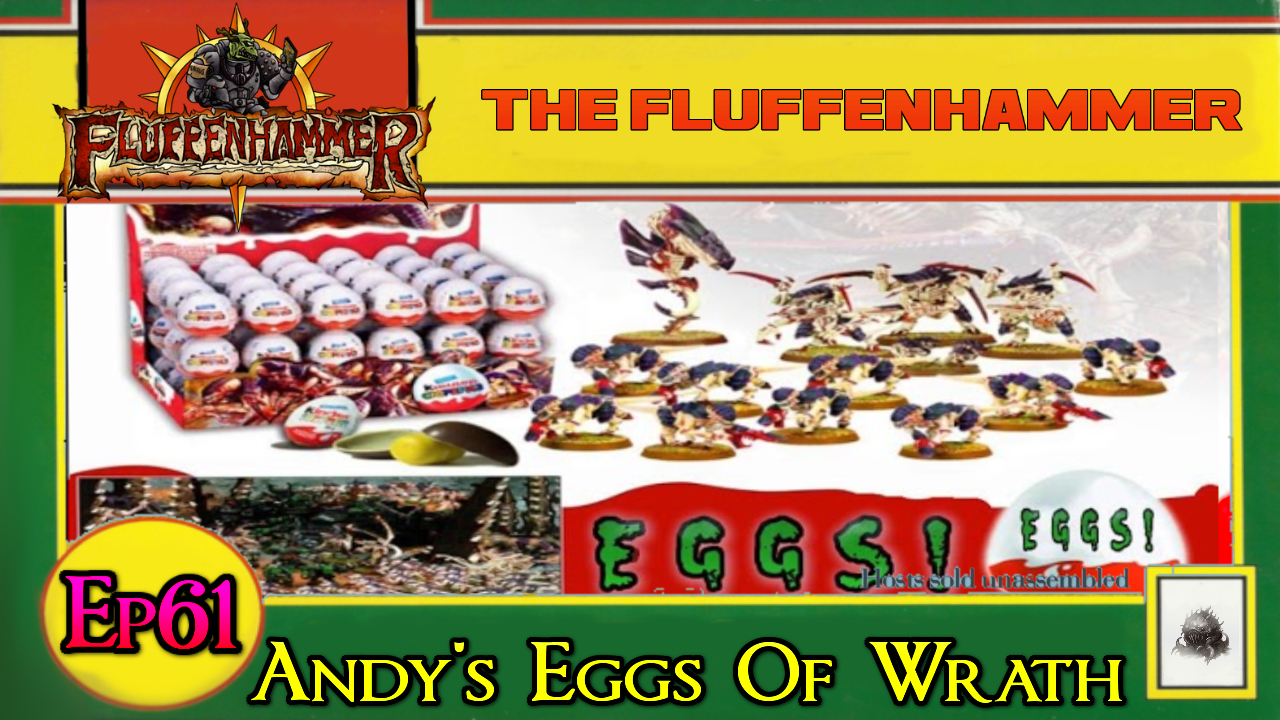 EP 61 - ANDY'S EGGS O' WRATH