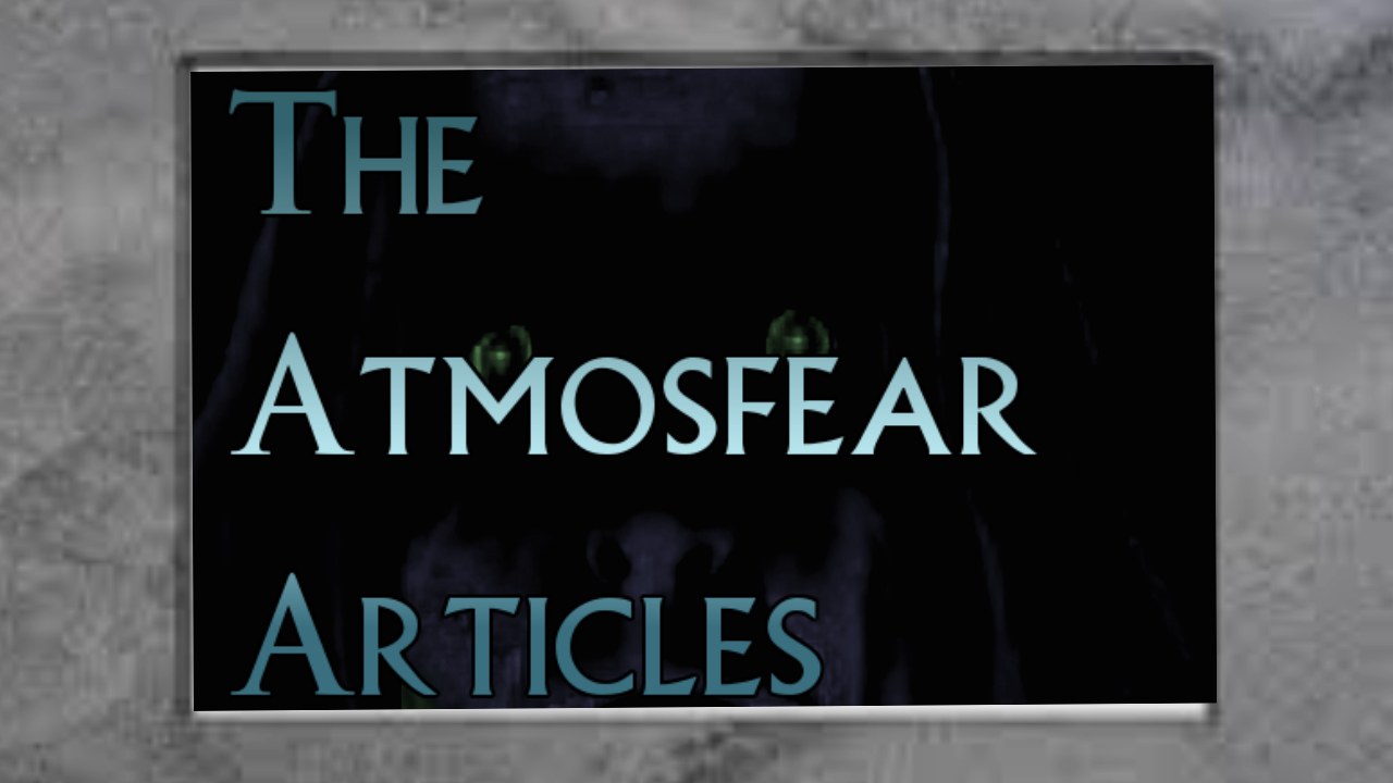 Humble Archive Troll - Atmostfear Footage