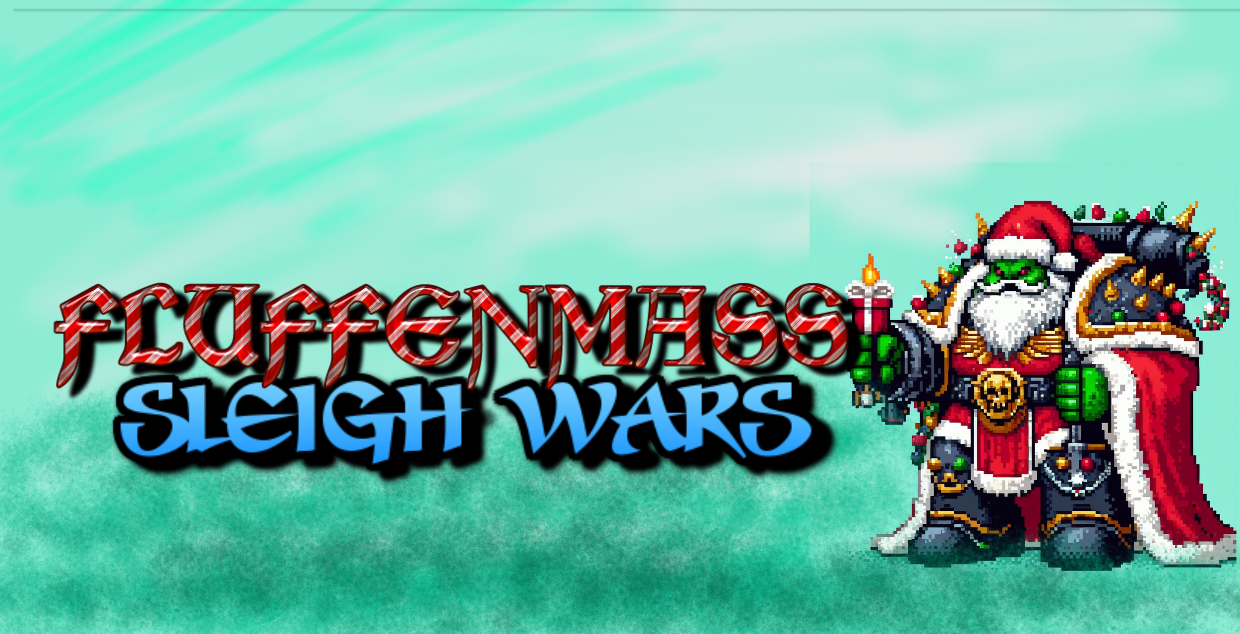 FLUFFENMASS - SLEIGH WARS