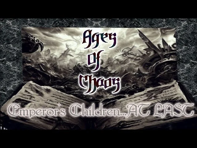 Ages Of Chaos:  Emperor's Children At Last!