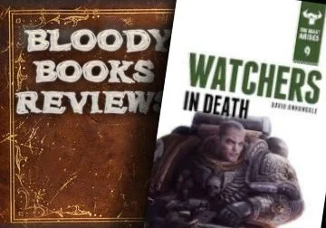 Bloody Books Reviews - The Beast Arises Book Nine: Watchers In Death by David Annandal
