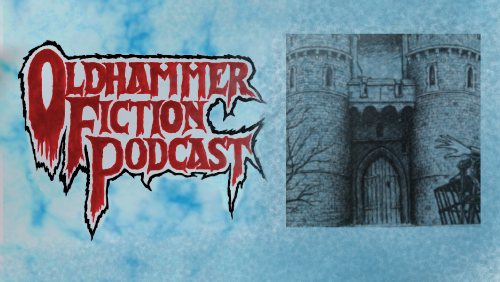 The Oldhammer Fiction Podcast Ep52 - The Cold Stark House (Genevieve Undead)