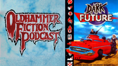 The Oldhammer Fiction Podcast Ep 63: Route 666 (Short Story Collection Part 1)