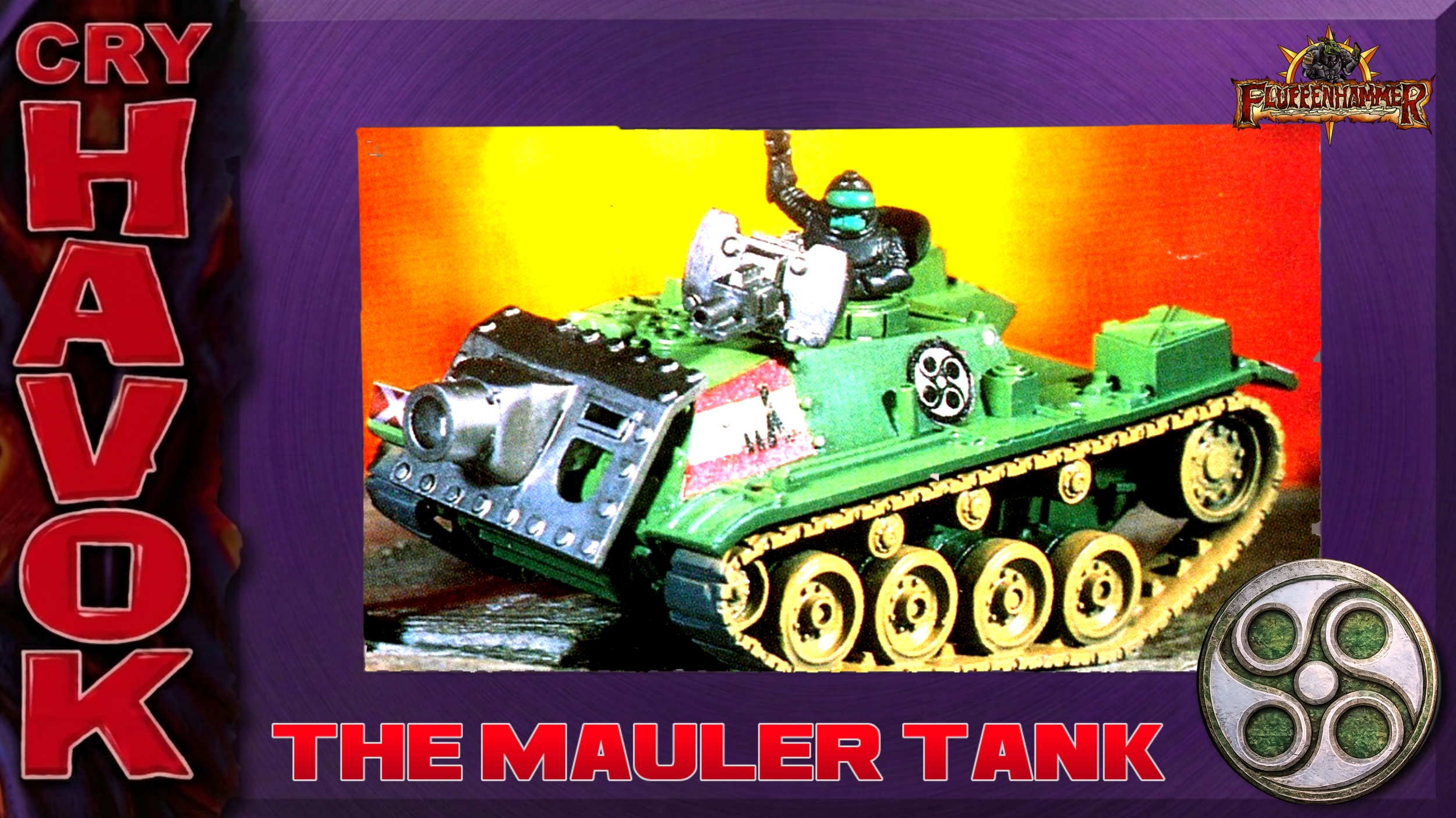 CRY HAVOK - THE MAULER TANK