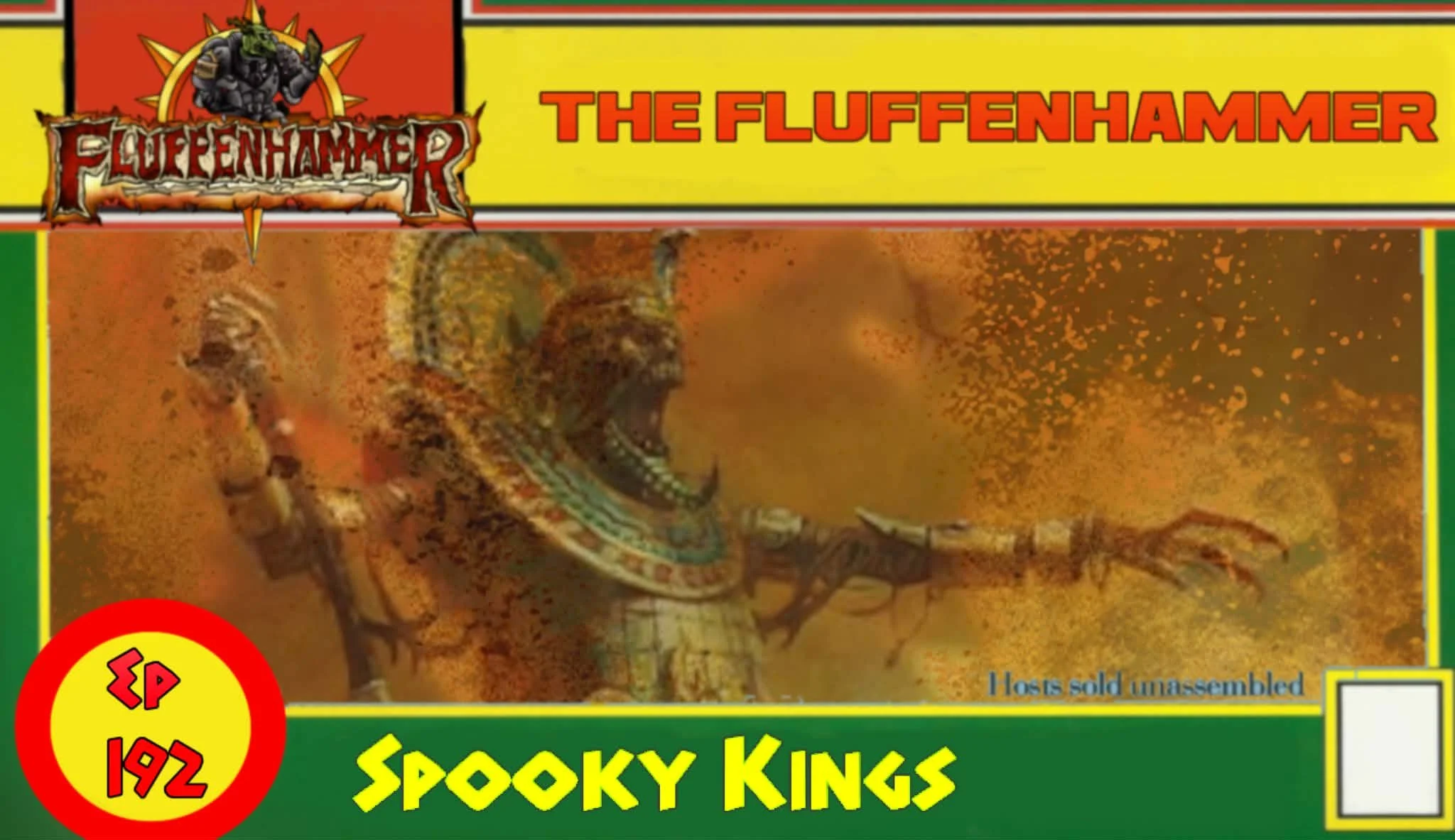 The Fluffenhammer Ep 192 - Spooky Kings