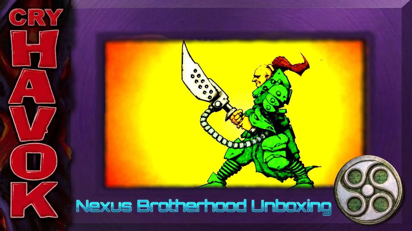 Nexus Brotherhood Unboxing