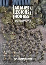 Armies & Legions & Hordes (by Dave Taylor)