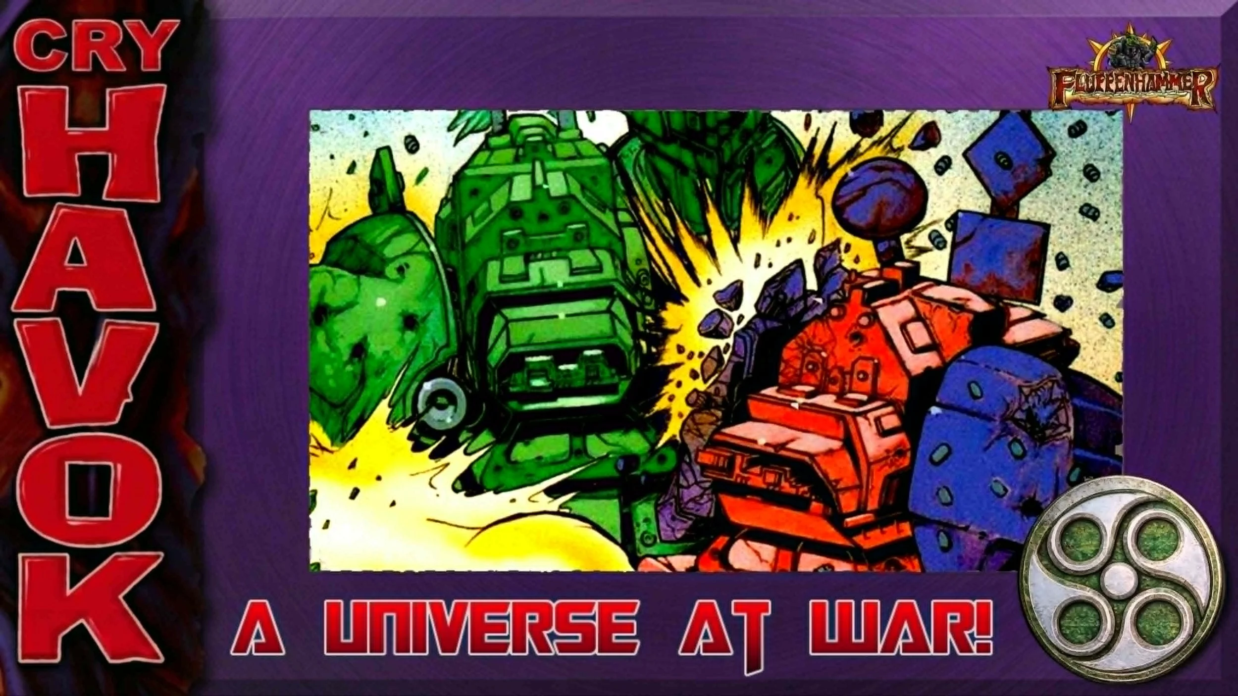 A SAVAGE UNIVERSE AT WAR