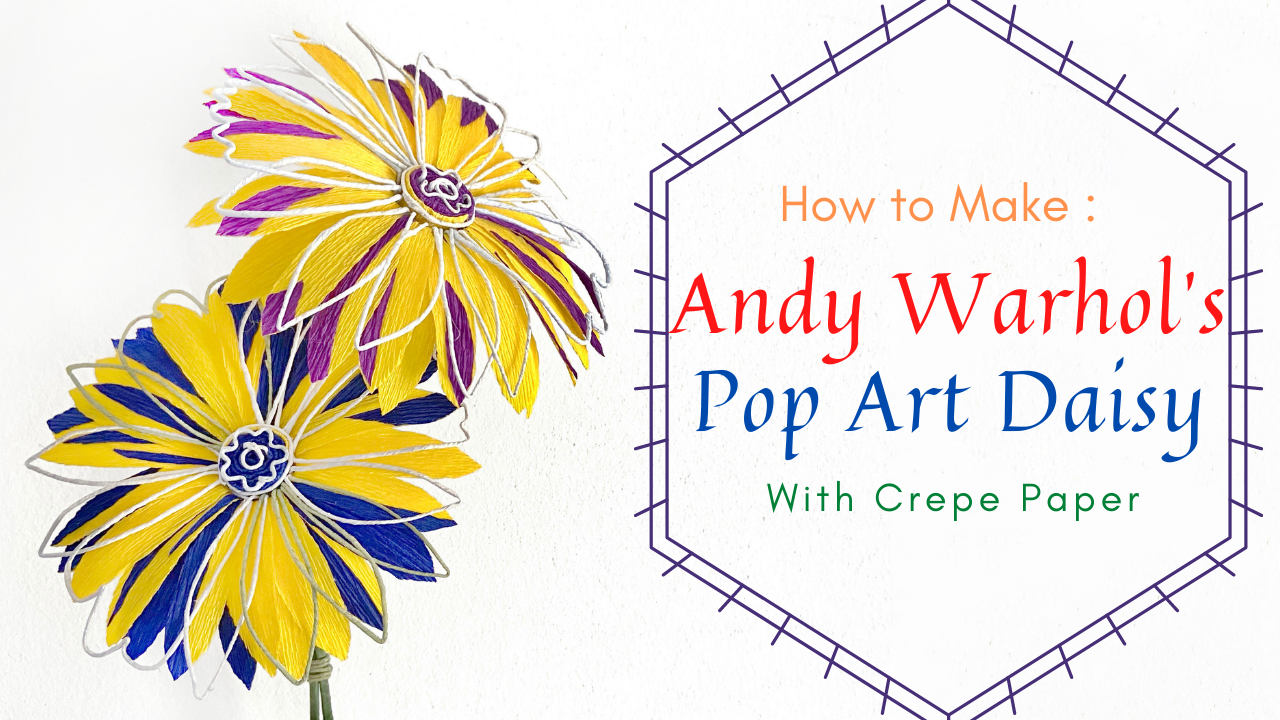 DIY ANDY WARHOL'S POP ART DAISIES