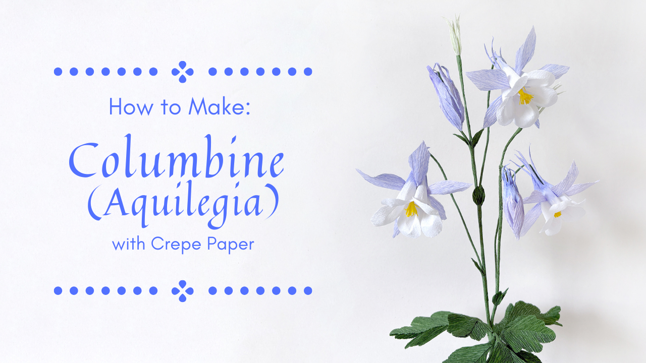 A tutorial cover with Columbine flower made from crepe paper, featuring a white background