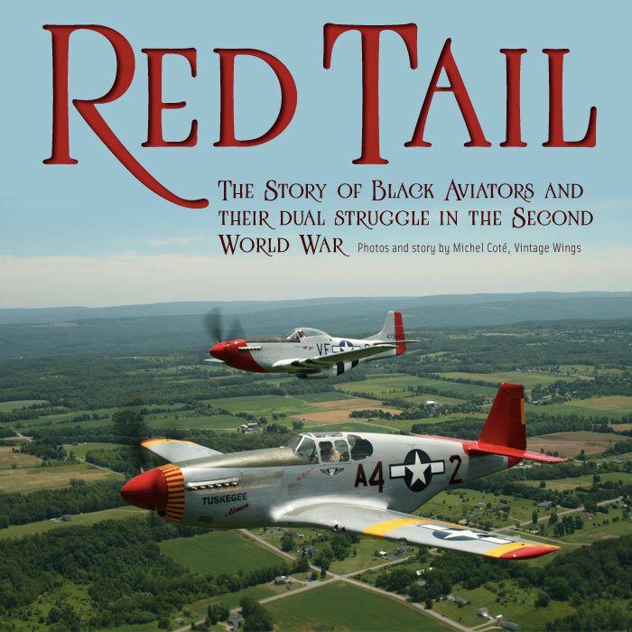 REDTAIL - The Story of the Tuskeegee Airmen Vintage Wings of Canada