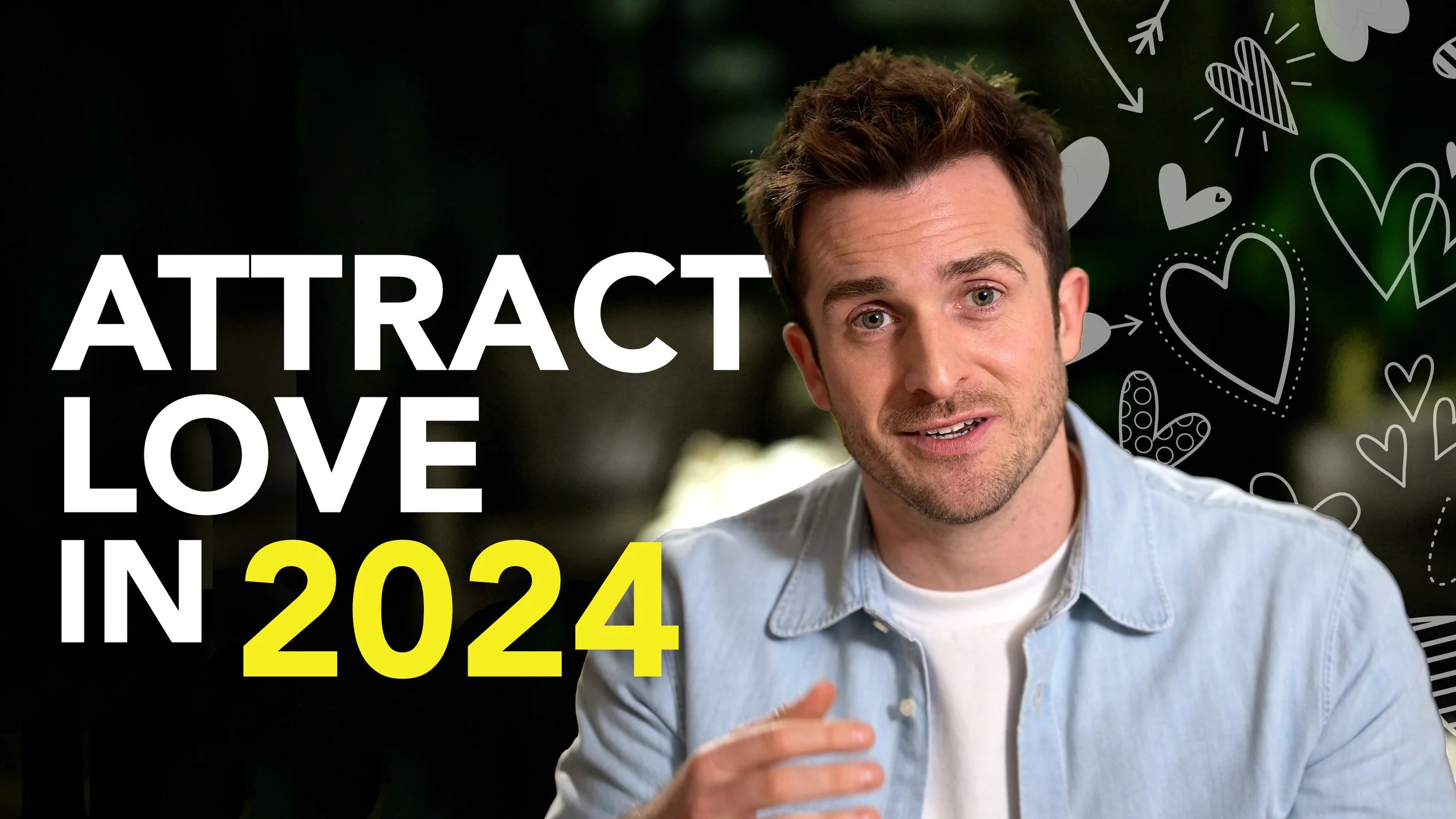 YT-Thumbnail_How to Attract Love in 2024_2.jpg