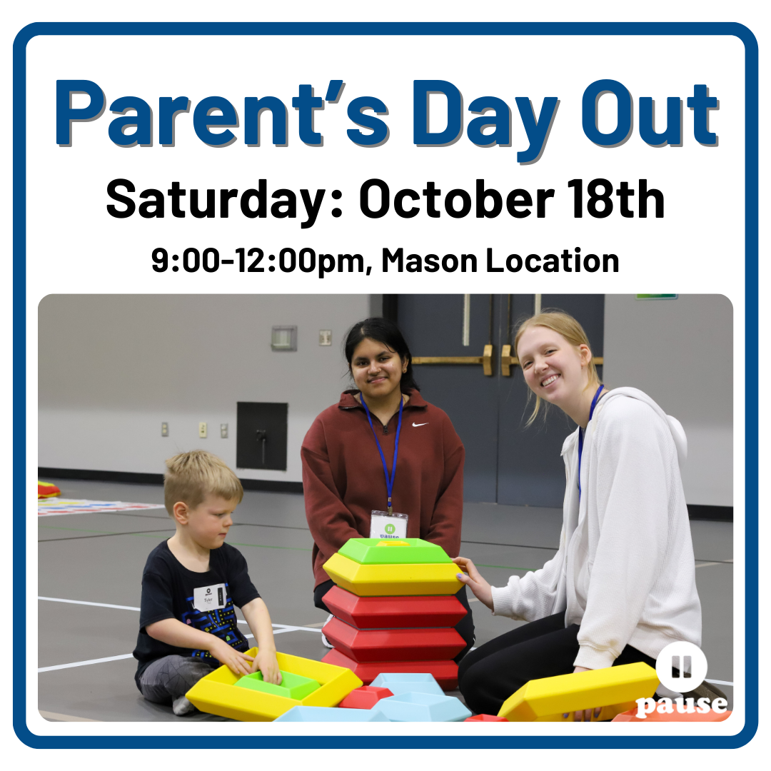 Parent’s Day Out