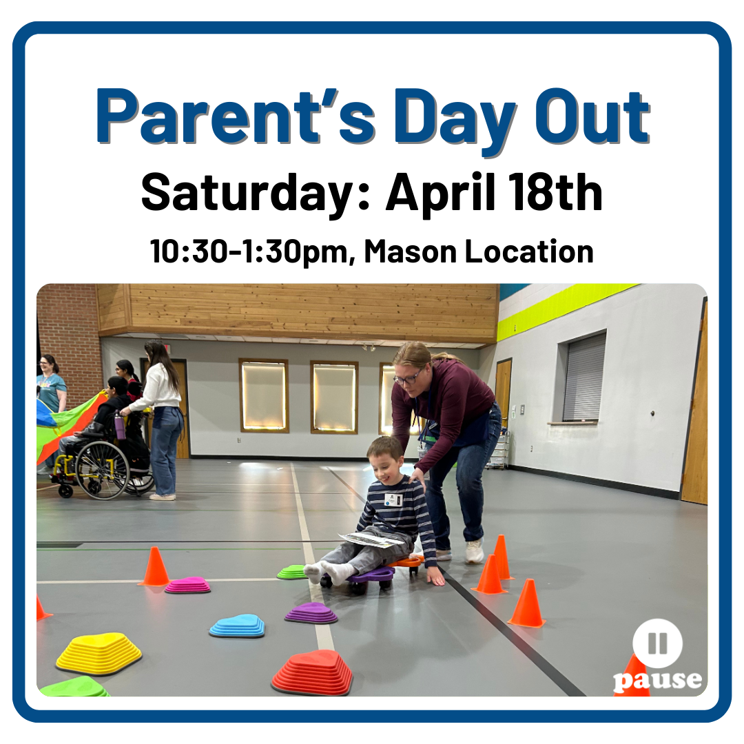 Parent’s Day Out