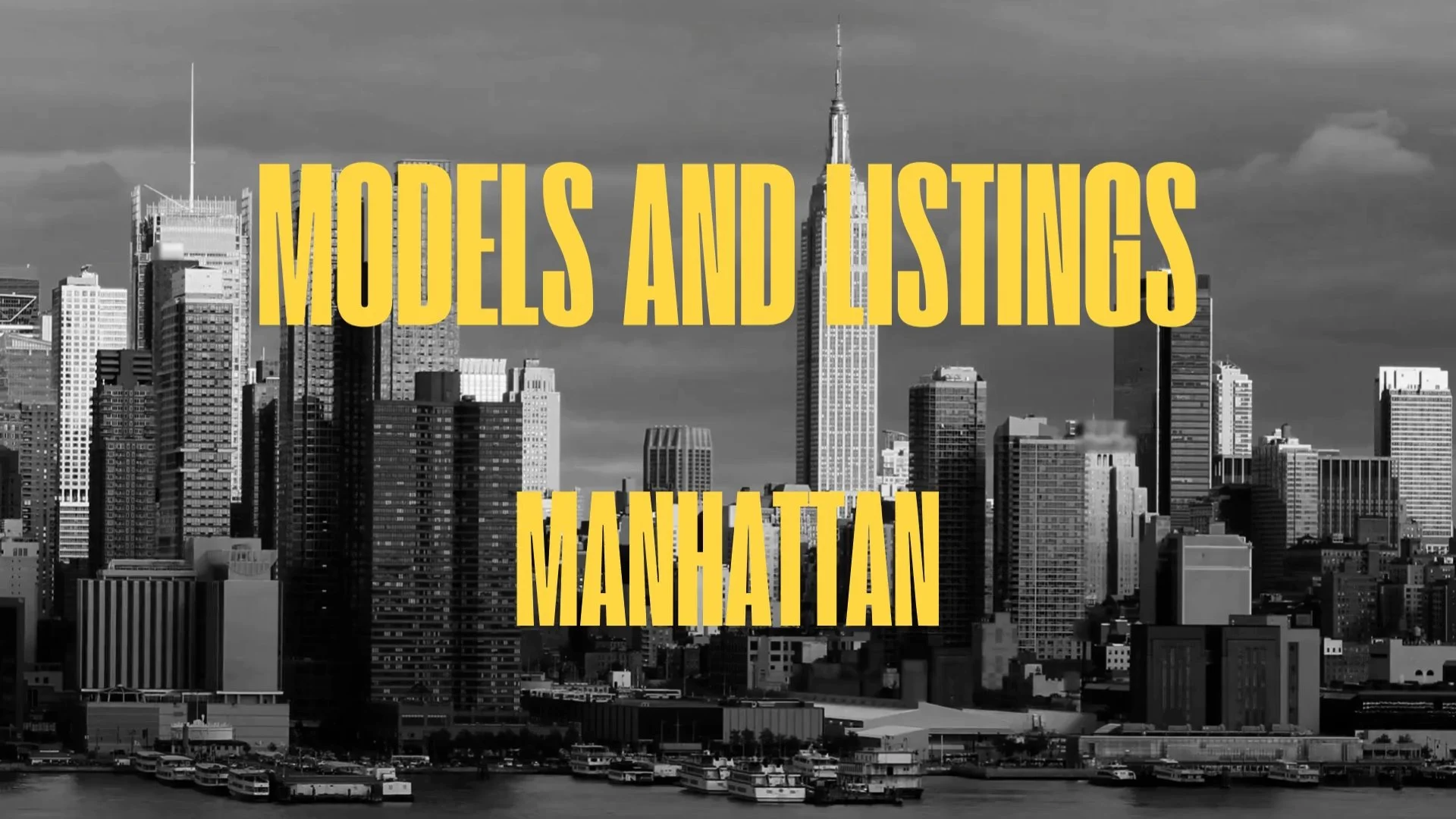 Models and Listing Manhattan Teaser