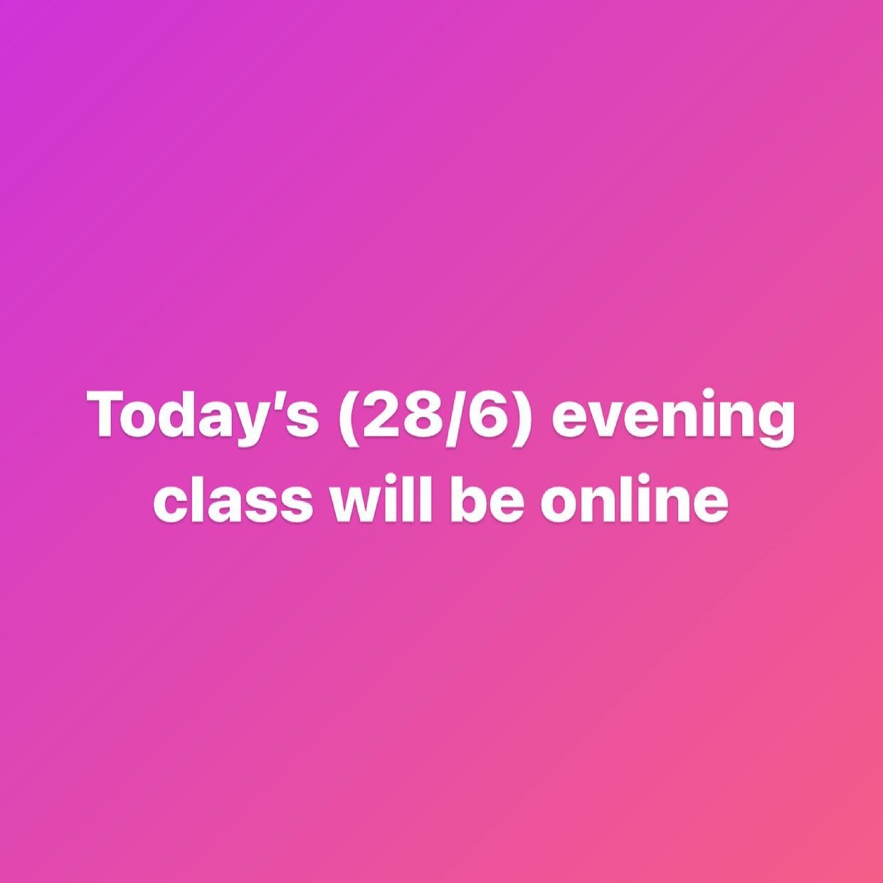 Hey everyone, due to weather today&rsquo;s evening class will be an online one.

Same link as in your emails!

See you tonight!