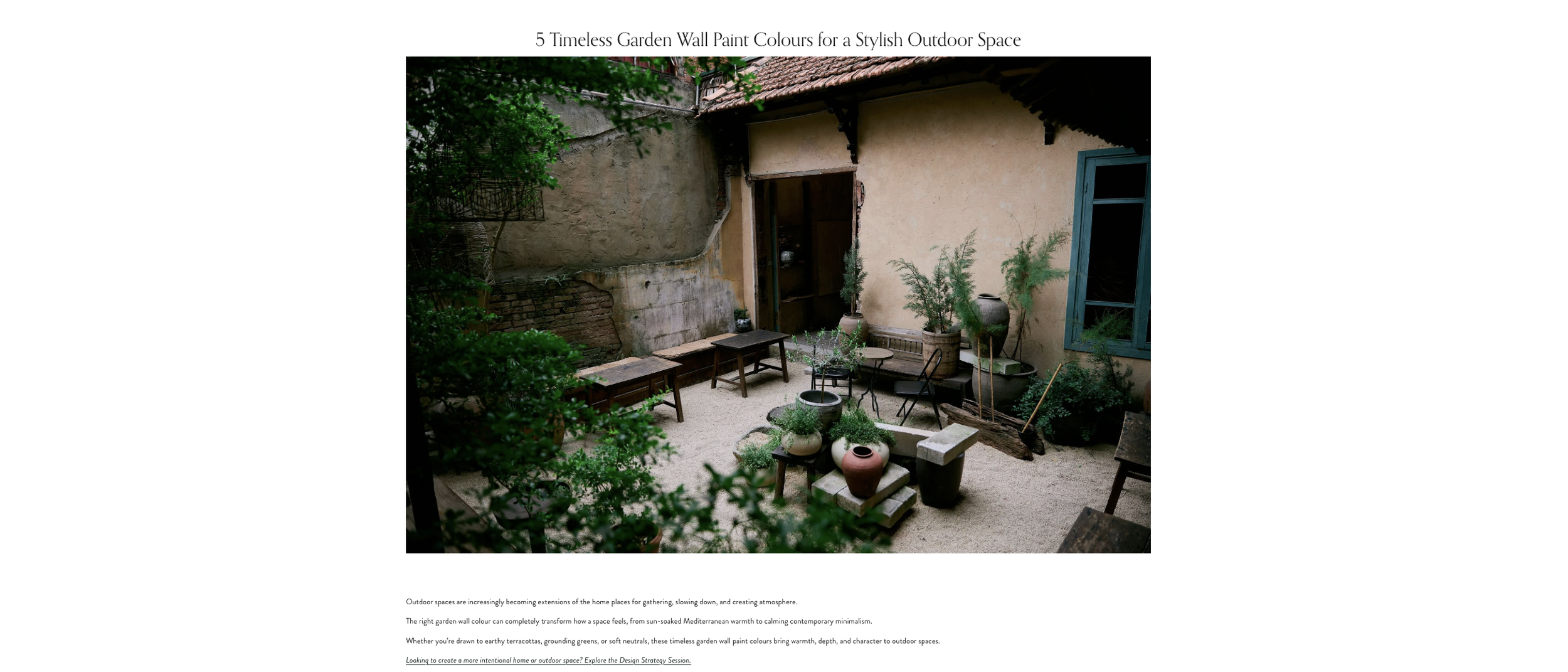 5 Timeless Garden Wall Paint Colours for a Stylish Outdoor Space