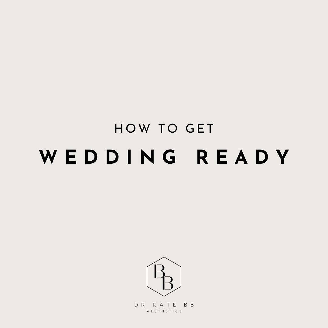 How to get wedding ready

If you want to look and feel your best on your special day but don&rsquo;t know what treatments to choose, I&rsquo;m here to help.

Here are the top aesthetic treatments I would have and when to time them:
1. Microneedling -
