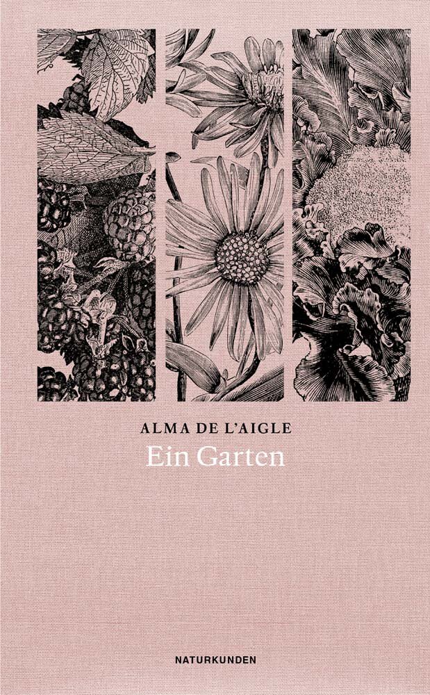 Alma de L'Aigle »Ein Garten« 
