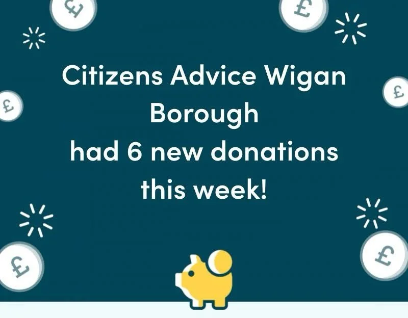 Thank you to everyone raising donations for Citizens Advice Wigan Borough with #easyfundraising!

Not joined yet? Sign up to easyfundraising and when you shop online with your favourite brands, they&rsquo;ll donate to us. It&rsquo;s free and your sho