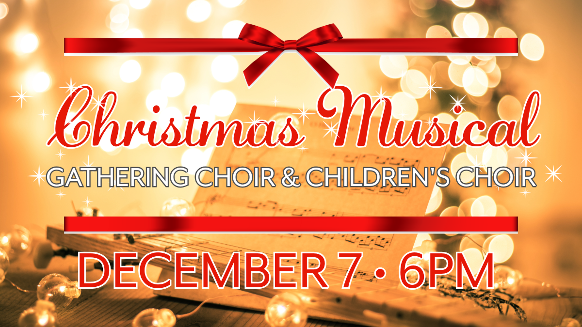 Gathering Choir Christmas Musical