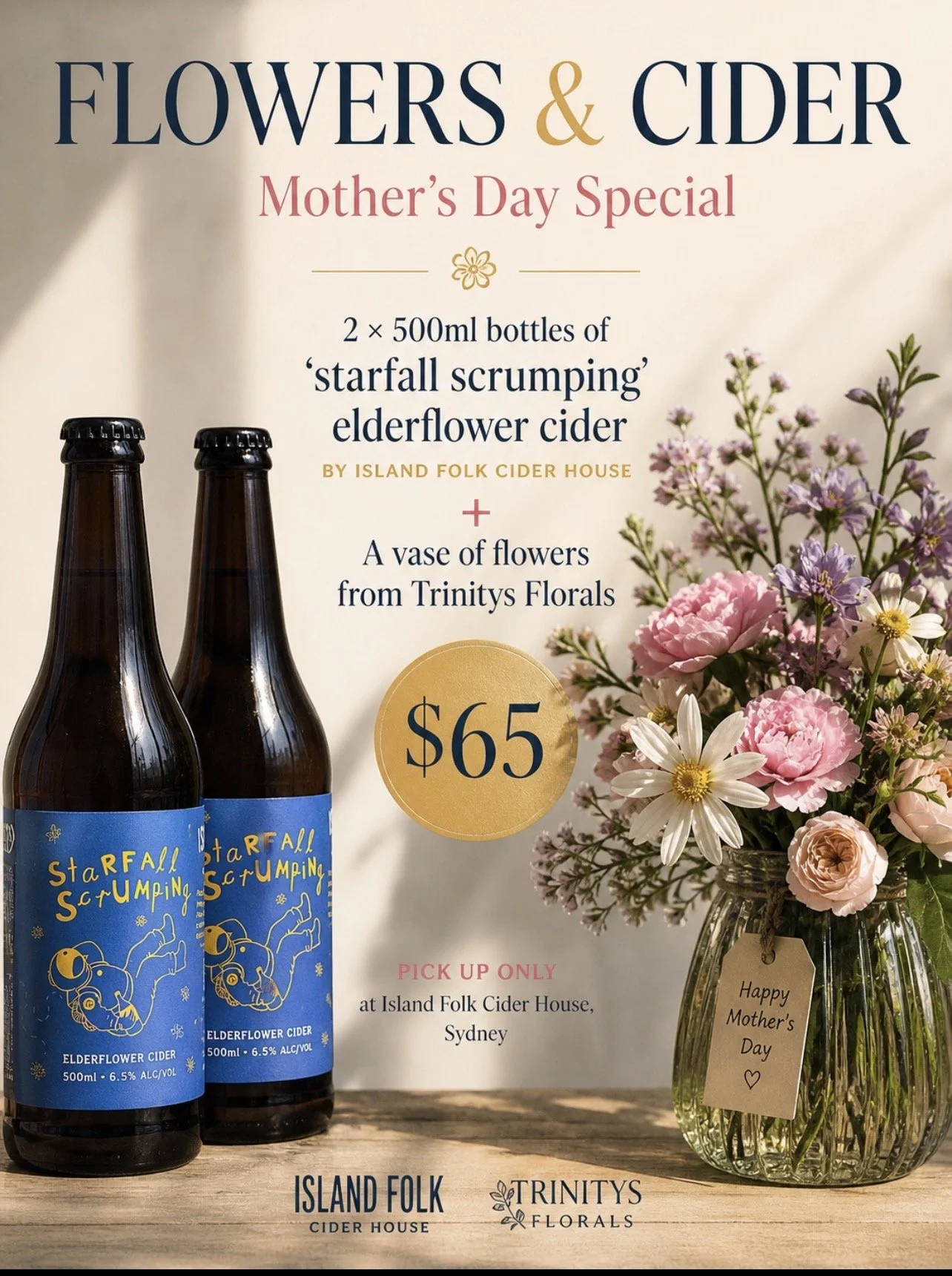 flowers and  cider!! (for PICK UP ONLY at island folk cider house may 9th or 10th)