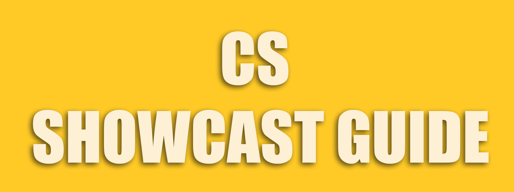 CS-SHOWCAST-GUIDE.png