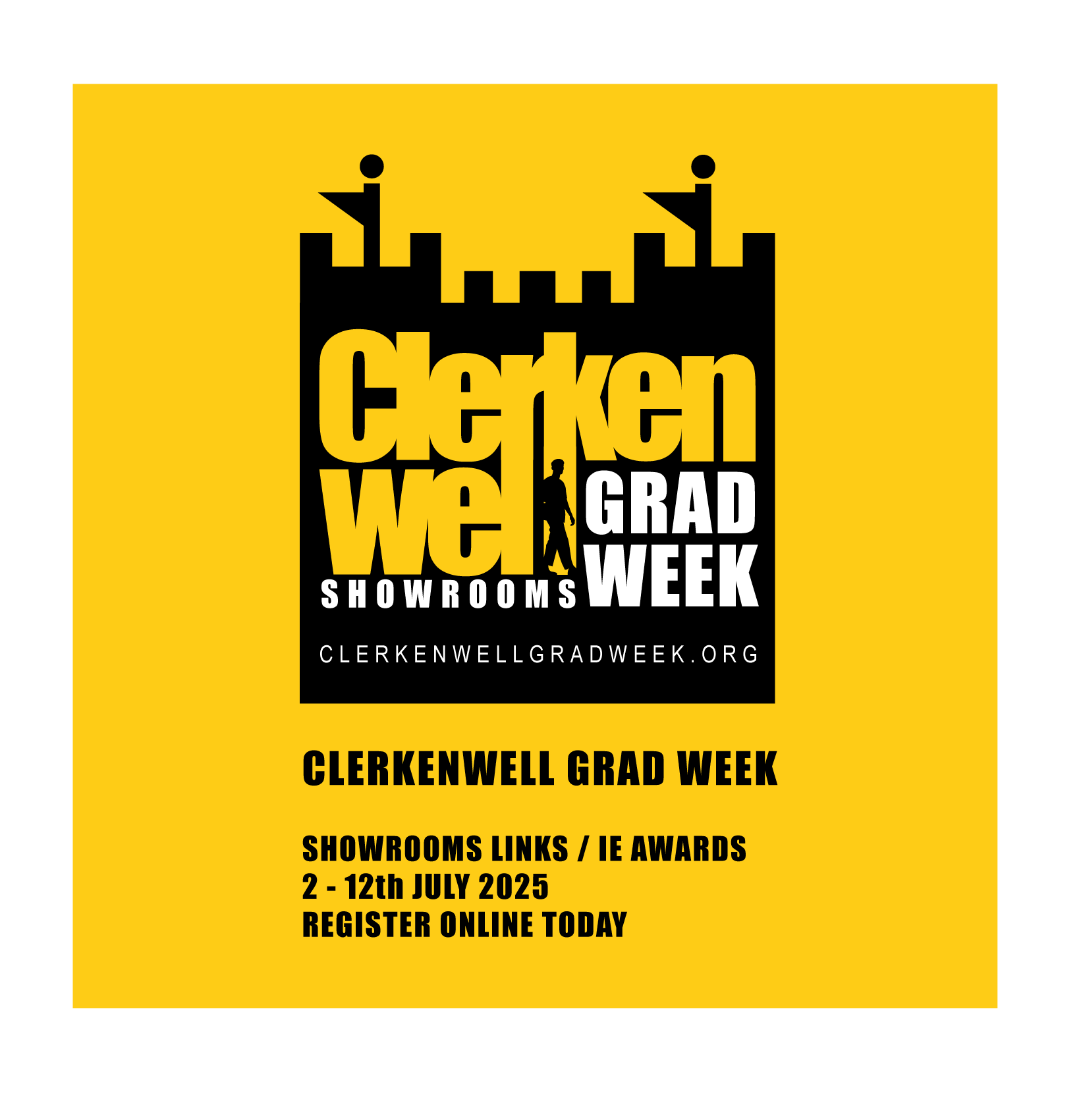 Clerkenwell Grad Week CGW - 1st - 10th July