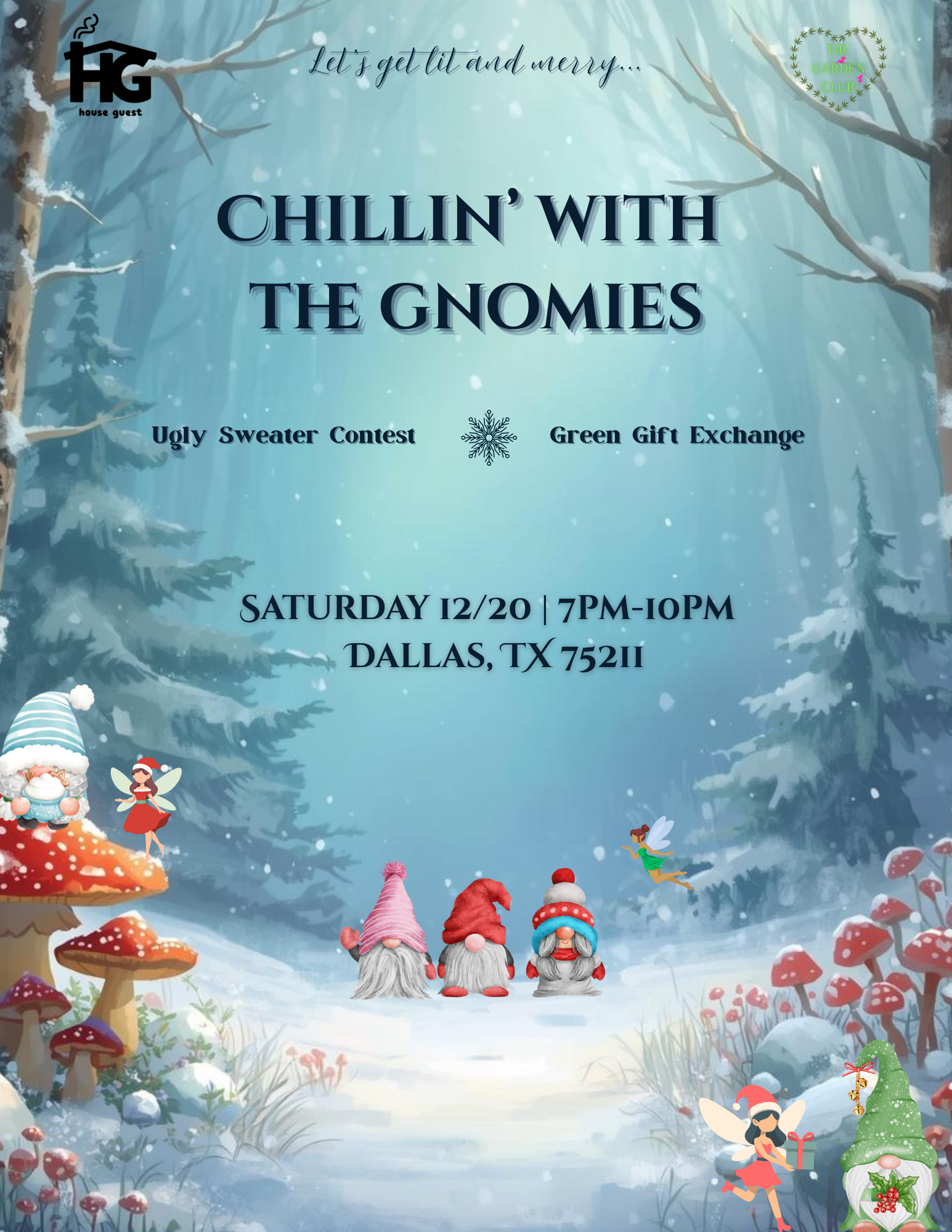 Chillin’ with the Gnomies