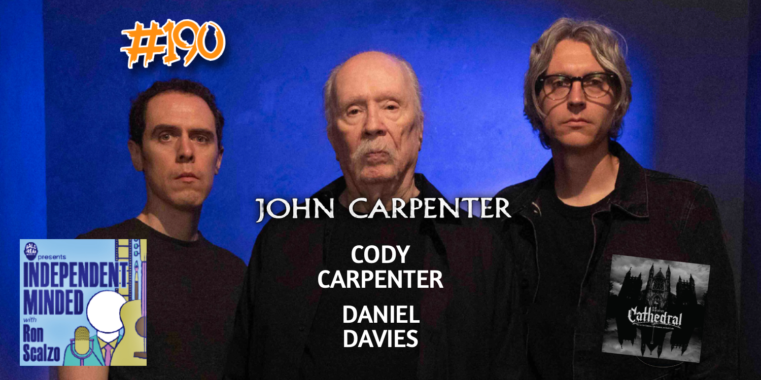 Independent Minded podcast with John Carpenter