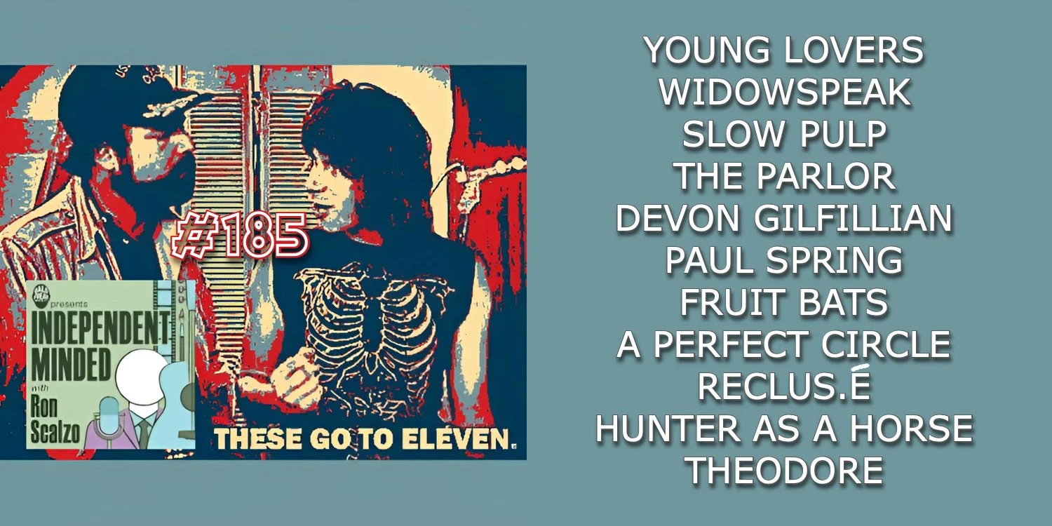 Independent Minded podcast with Young Lovers, Paul Spring, The Parlor