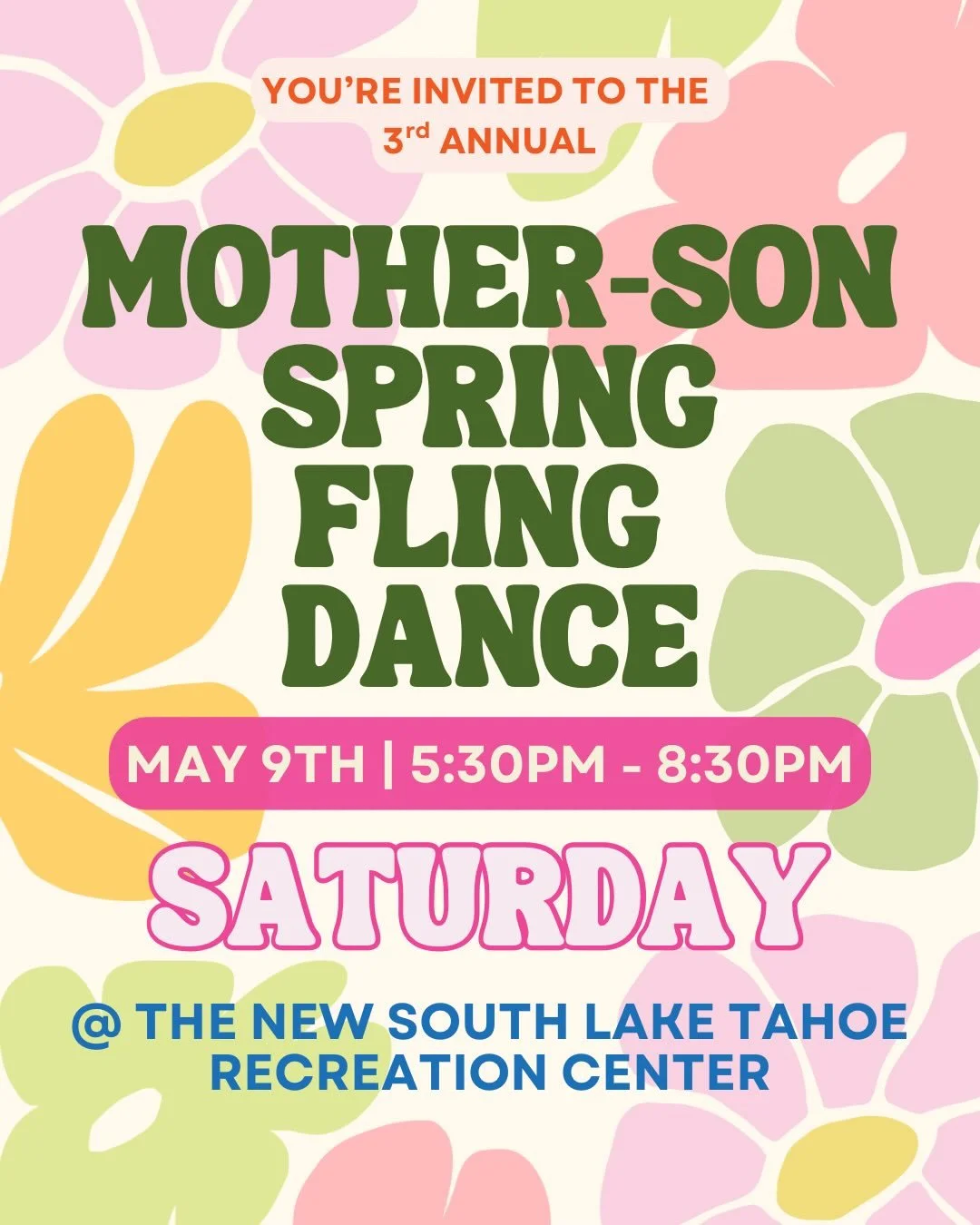 🌸 Tickets are LIVE! 🌸

You&rsquo;re invited to the 3rd Annual Mother-Son Spring Fling Dance 🪩 

📅 Saturday, May 9th, 2026 
🕠 5:30pm &ndash; 8:30pm
📍 The ALL-NEW South Lake Tahoe Recreation Center

💃 A special night of music, dancing, and unfor
