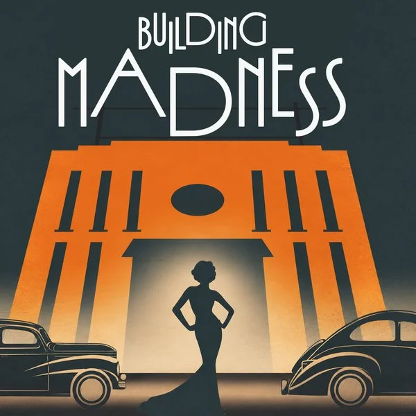 Building Madness