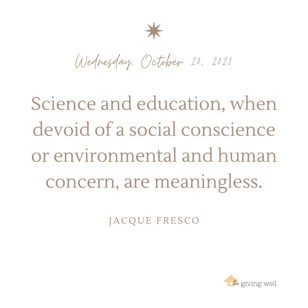 Today’s Journal Prompt:
In what ways has your education, either formal or informal, involved connecting pieces to the environment and humanity as a whole?