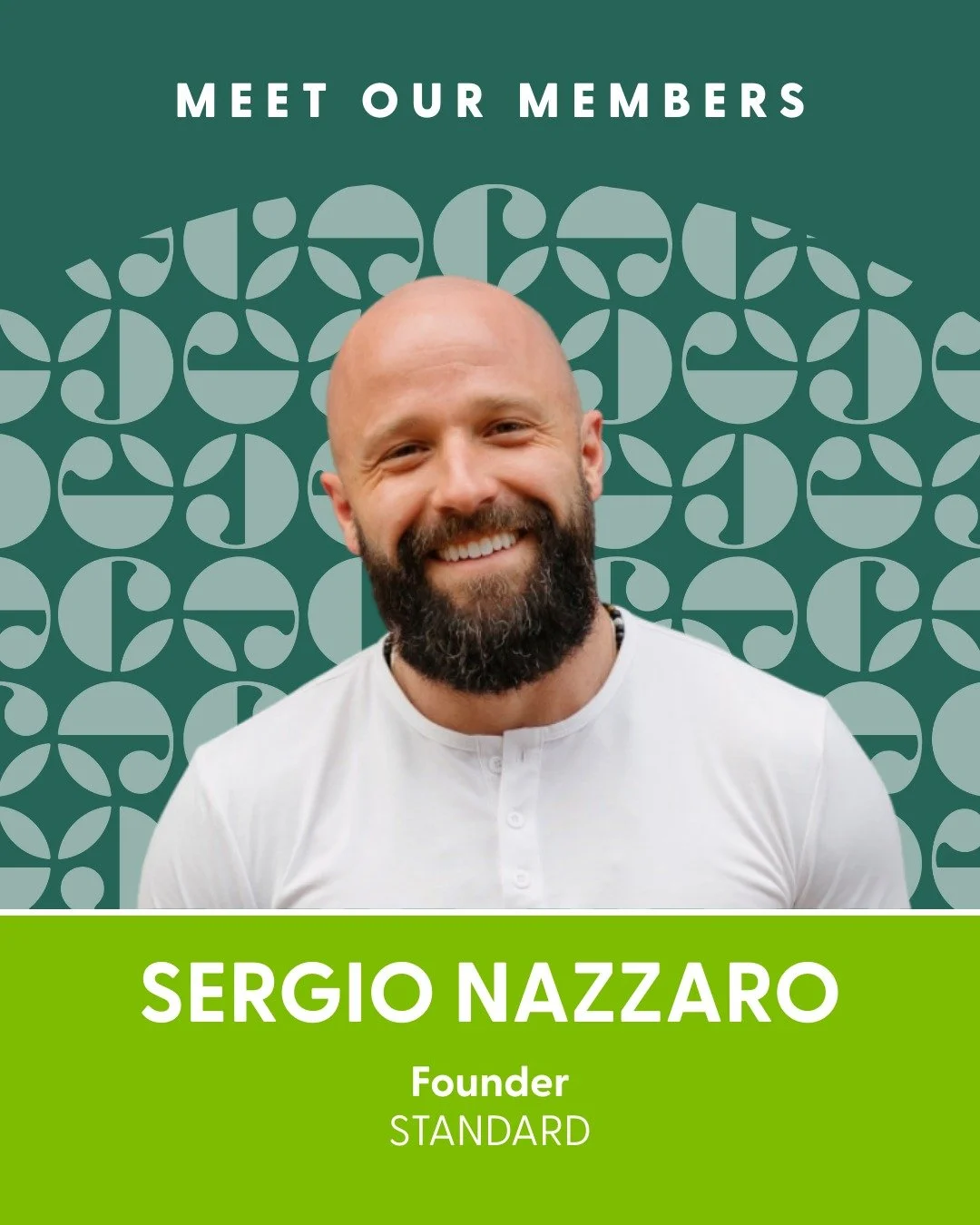 Meet Sergio Nazzaro, Founder at Standard.

Tell us what you do without directly telling us what you do: 
I teach men how to be better husbands and fathers.

How do you recharge? 
I re-energize and recover by spending time with my friends, doing dange